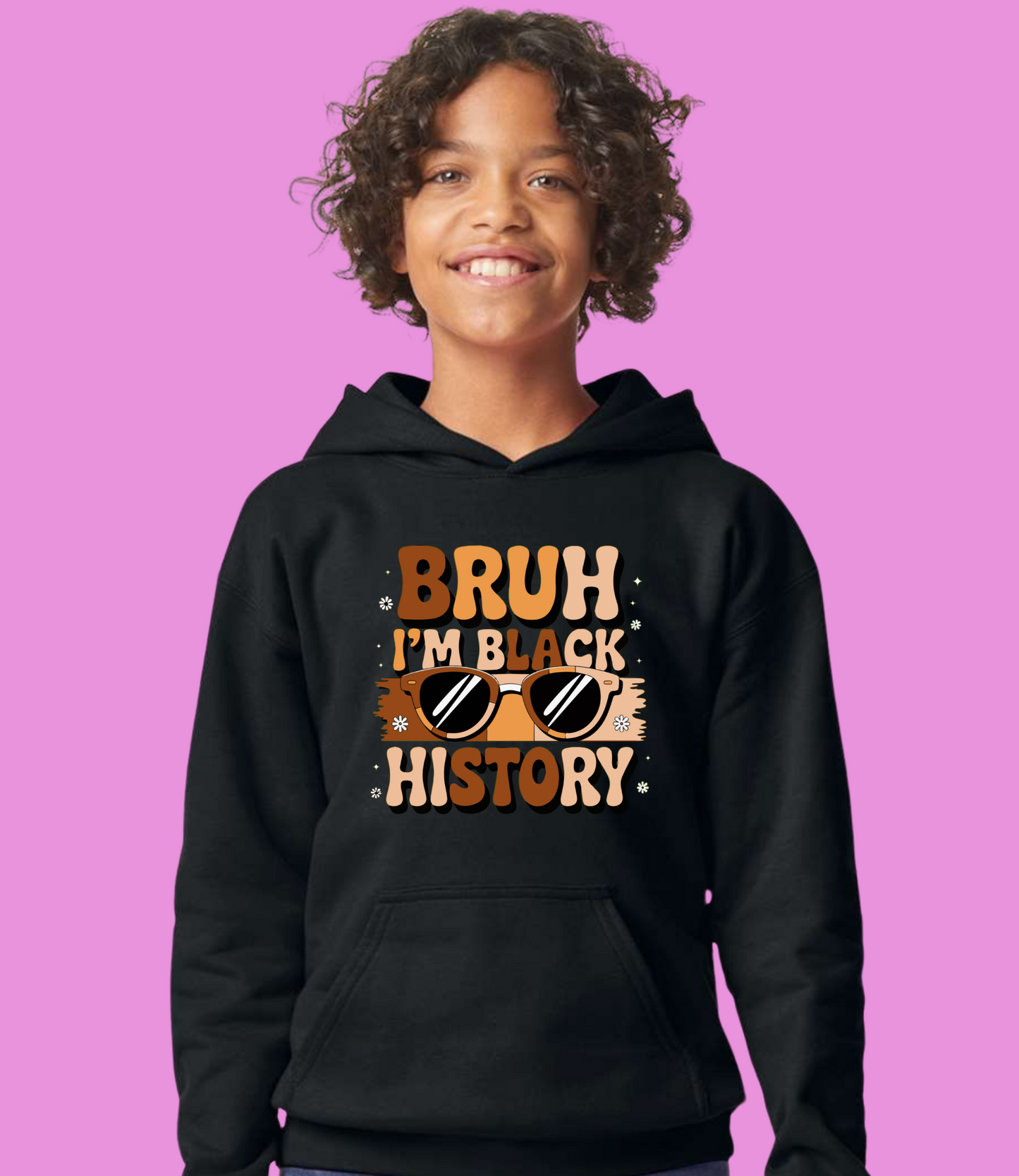 Bruh I Am Black History (Youth)