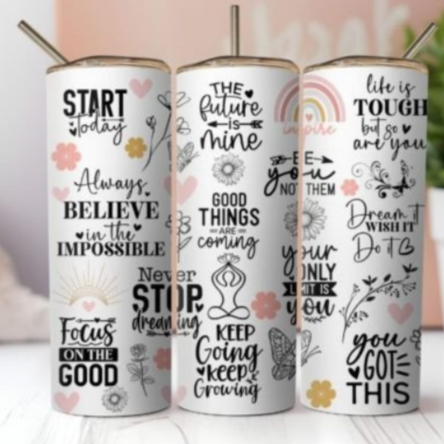 Inspirational Tumbler