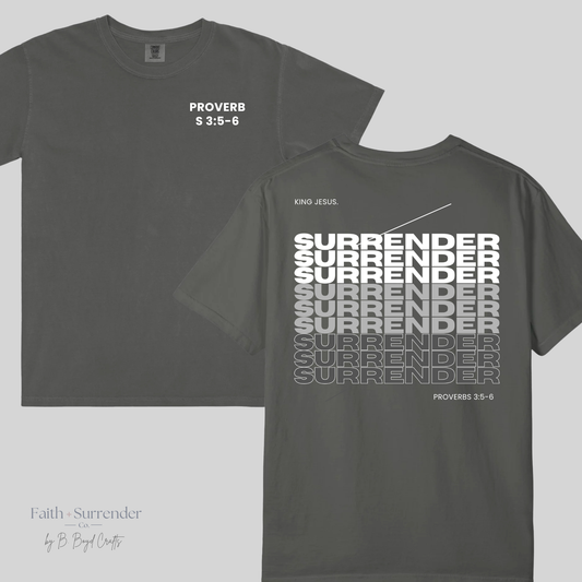 Proverbs Surrender Christian T-Shirt